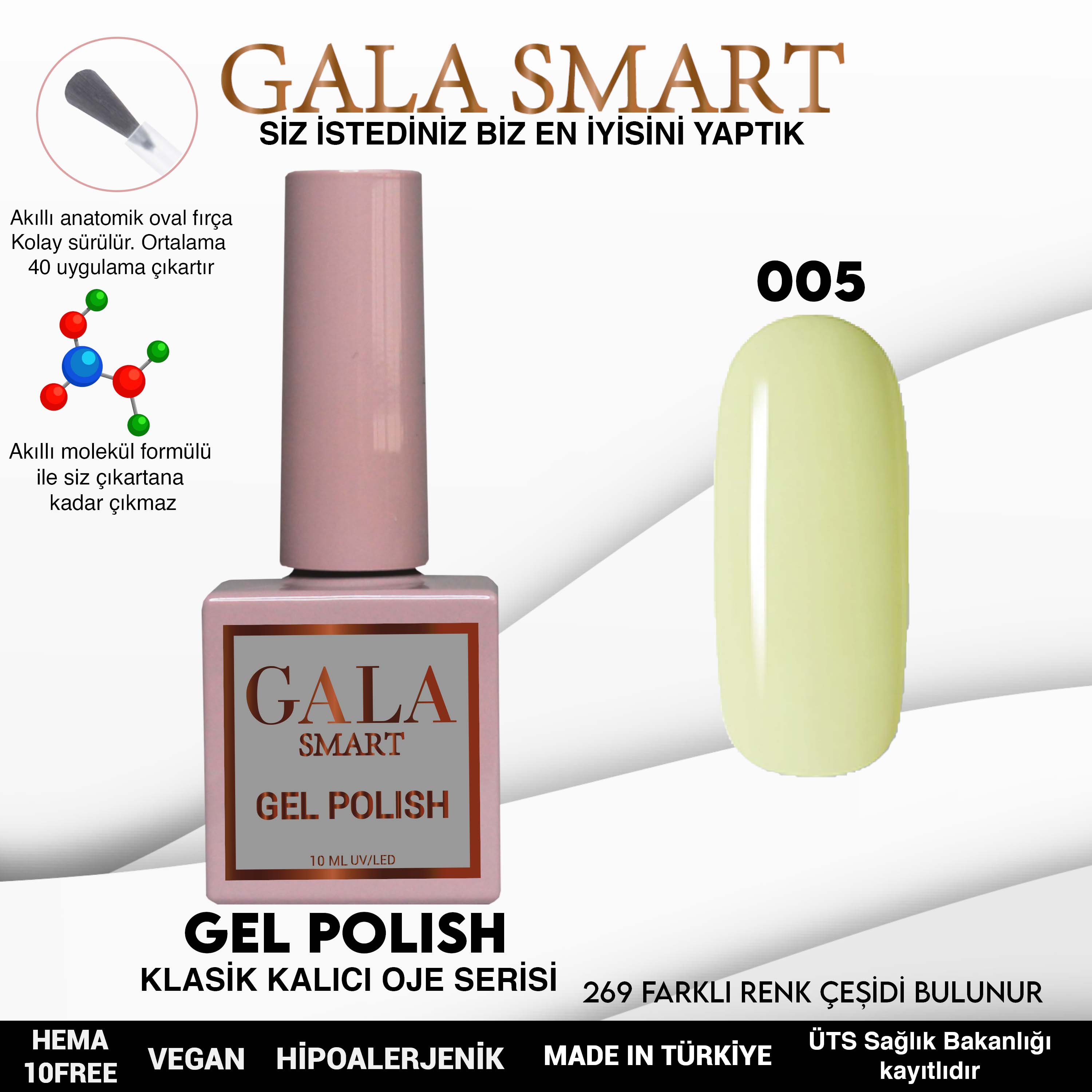 Gala Smart Kalıcı Oje Classic No:005