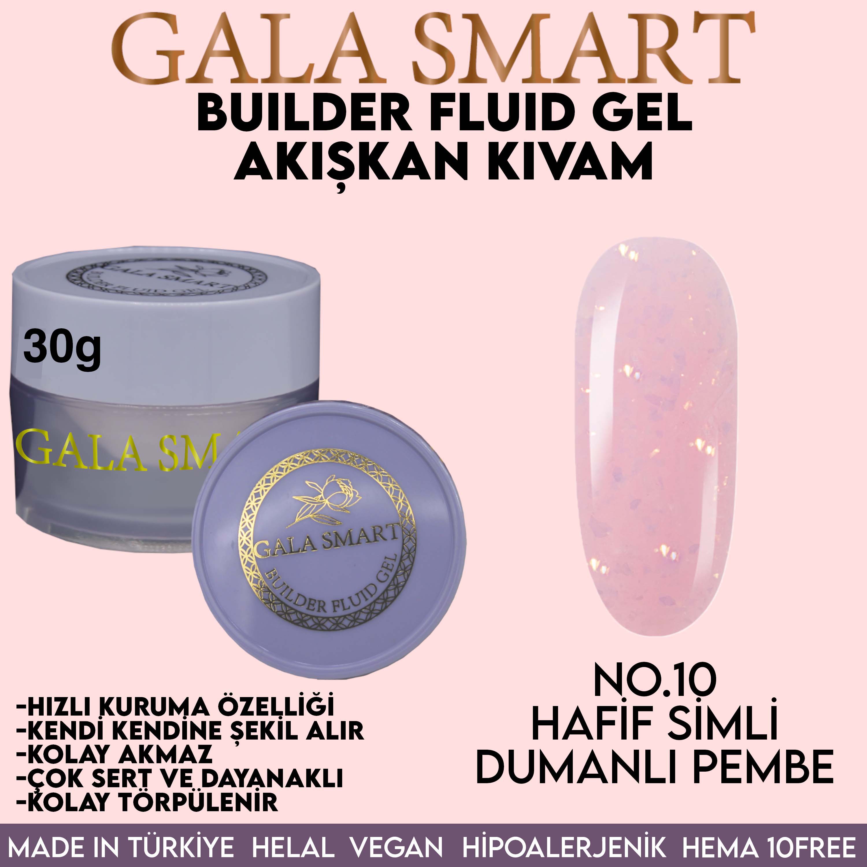 Gala Smart Builder Fluid Gel Akışkan Kıvam NO:10