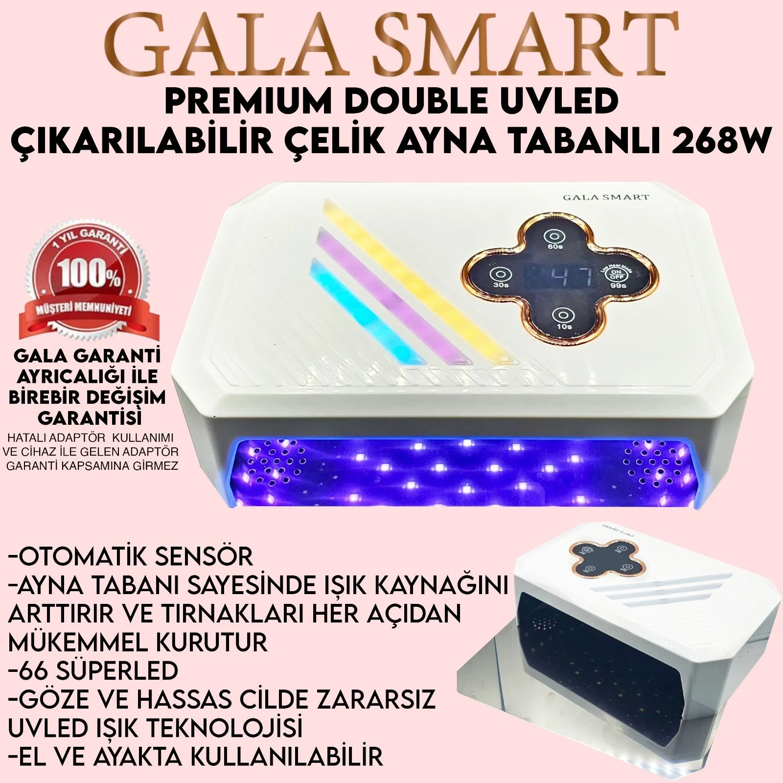 Gala Smart Premium Double Uv Led Çelik Tabanlı