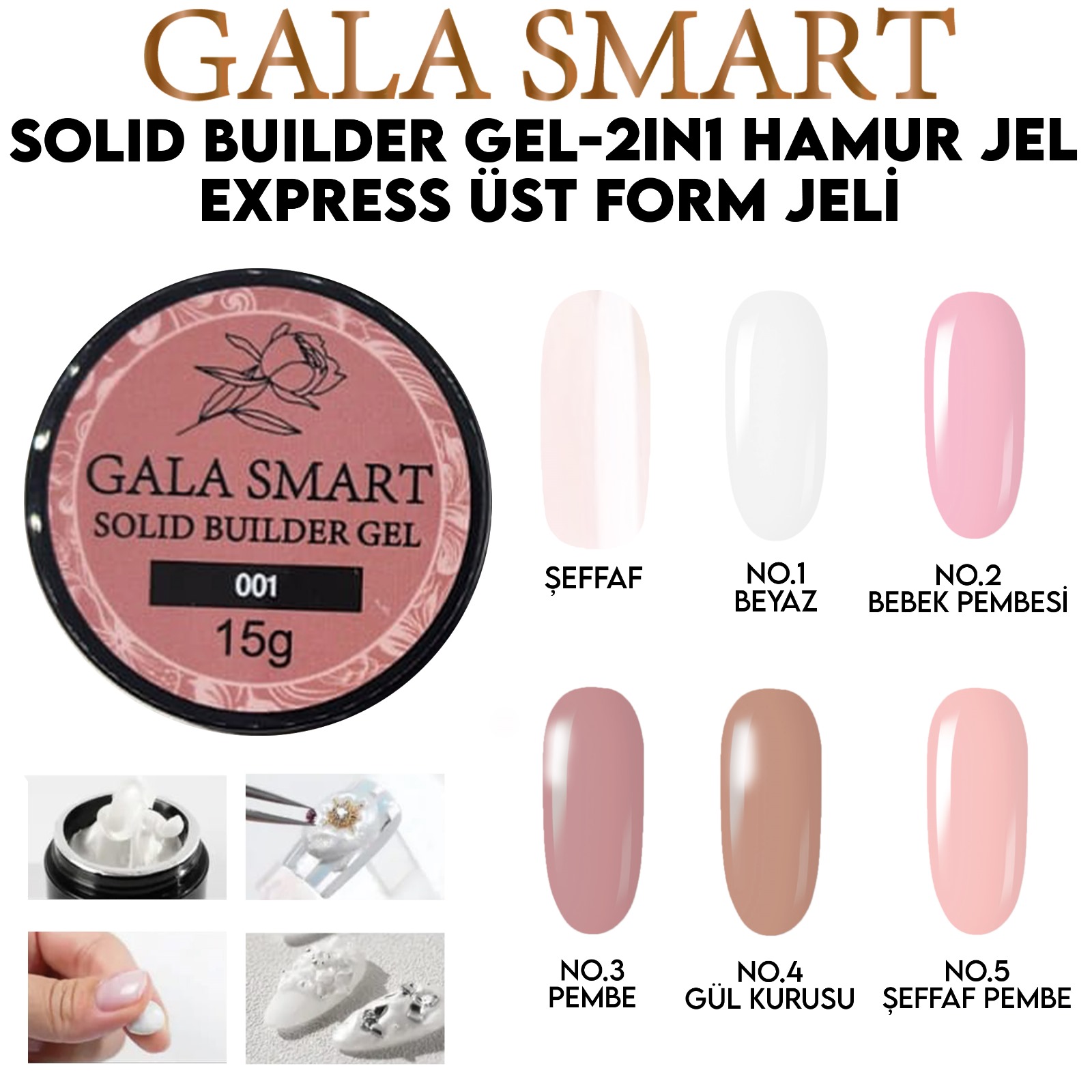 HAMUR JEL - GALA SMART SOLİD BUİLDER JEL